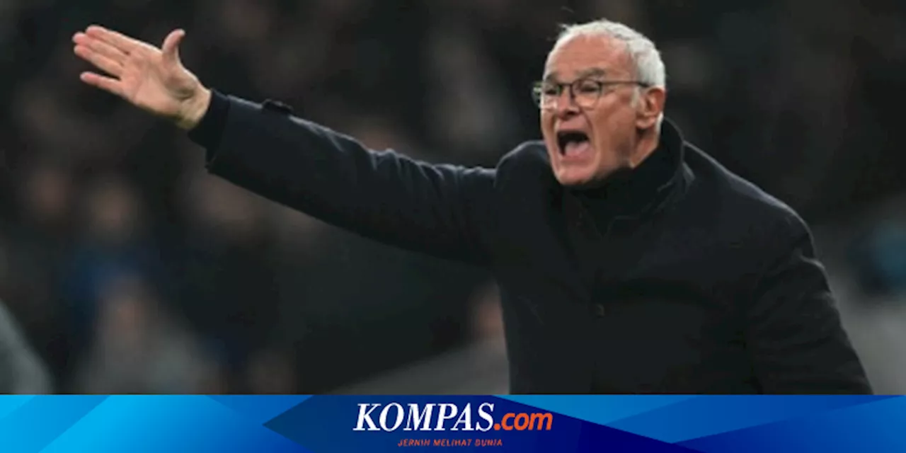 AS Roma Bungkam Parma dengan 5 Gol, Ranieri Jelaskan Alasan Tak Ganti Pemain Sama Sekali