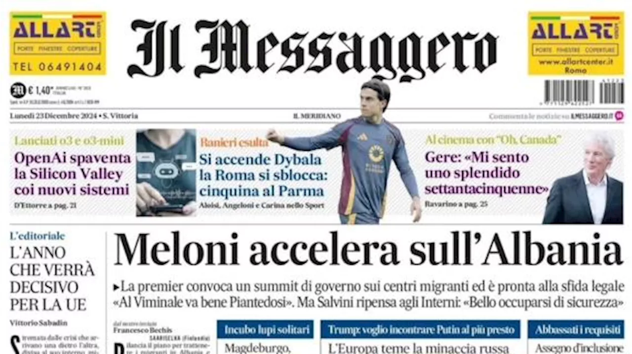 Il Messaggero: 'Si accende Dybala e la Roma si sblocca: cinquina al Parma'