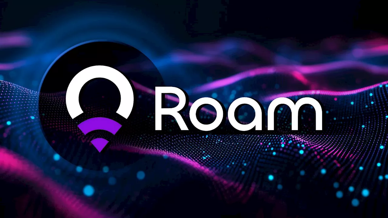 Roam Becomes Largest Decentralized Wireless Network