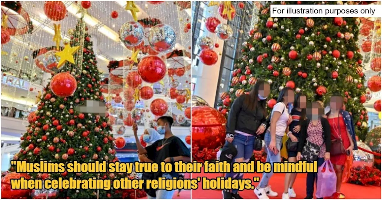 JAKIM Issues Guidelines for Muslims Celebrating Non-Muslim Holidays