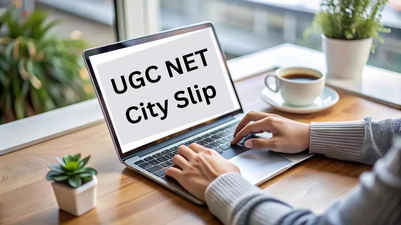 NTA UGC NET City Slip 2024 Released: Download Now!