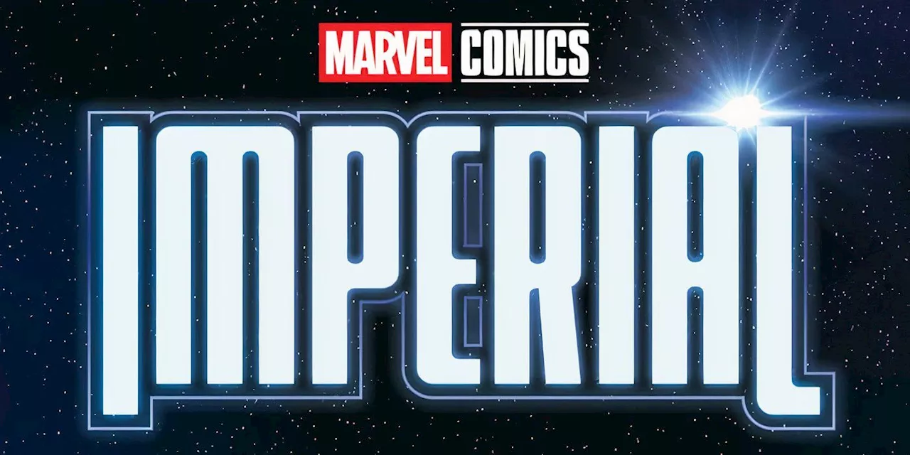 Marvel's Jonathan Hickman Unveils New Saga 'Imperial' for Summer 2025