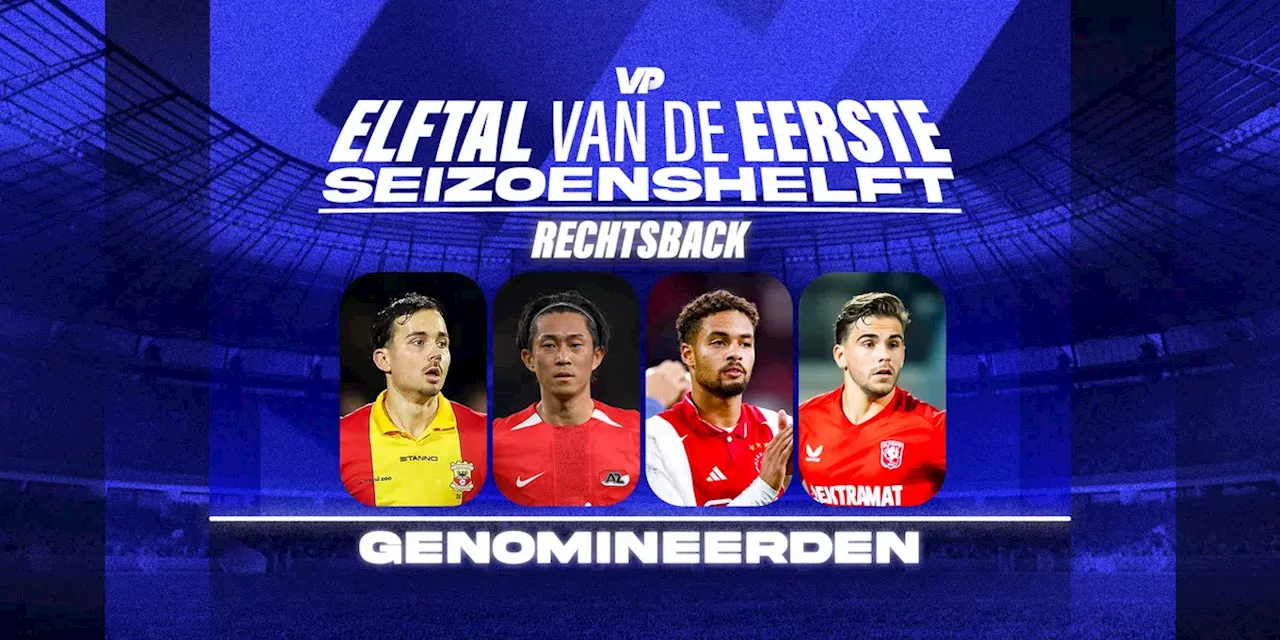 Nominaties voor het Elftal van de Eerste Seizoenshelft: Rechtsback