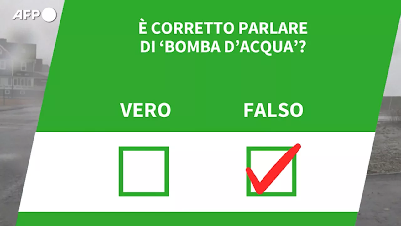 E' corretto parlare di 'bomba d'acqua'?