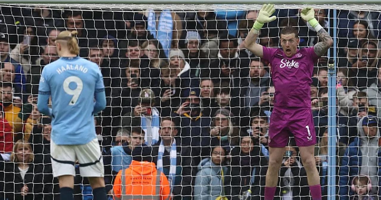 Jordan Pickford is Everton's hero as they hold Manchester City