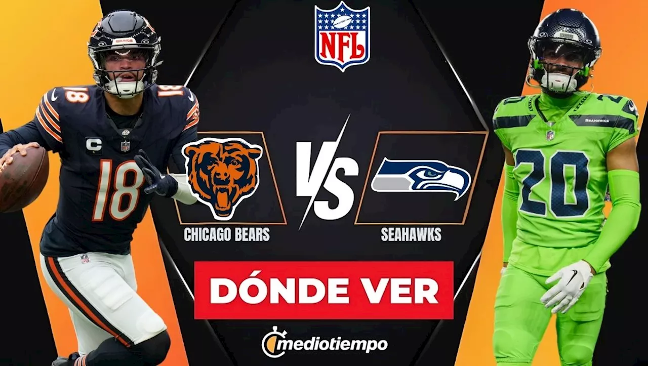 Chicago Bears vs Seahawks EN VIVO: ¿A qué hora y dónde ver partido de NFL 2024?