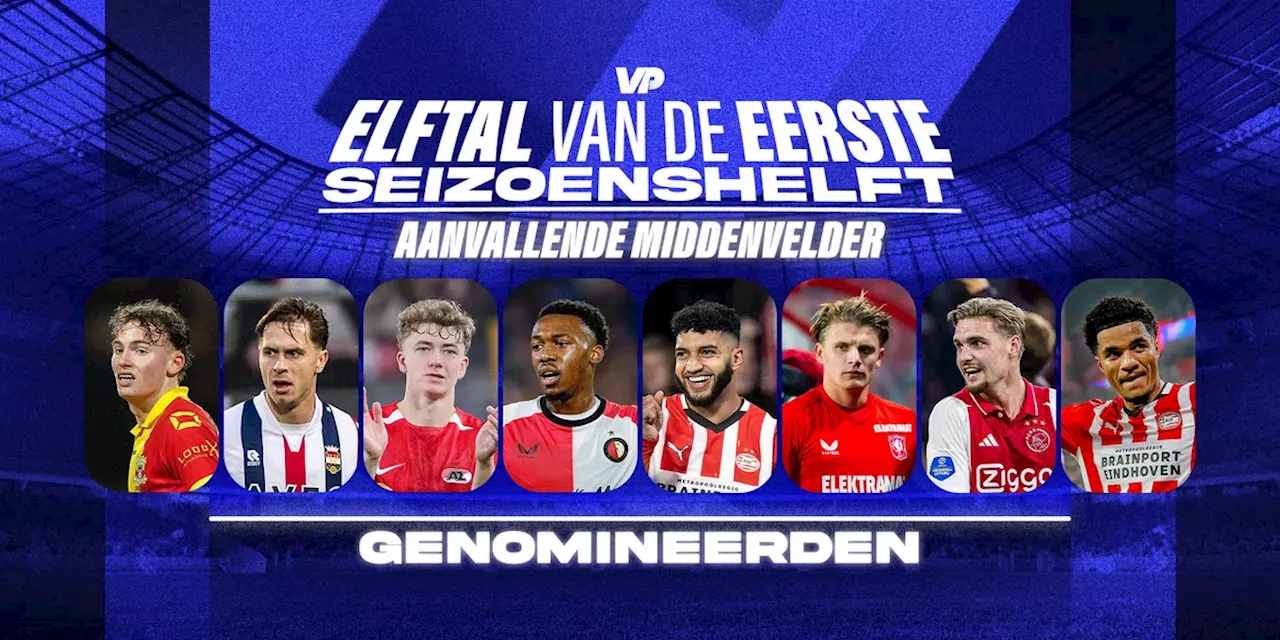 Elftal van de Eerste Seizoenshelft: Aanvallende Middenvelders