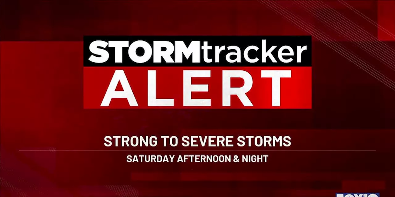 STORMtracker Alert: Strong to severe storms this evening and tonight