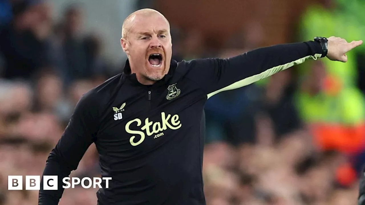 Everton: Sean Dyche working harder than ever to improve Premier League form