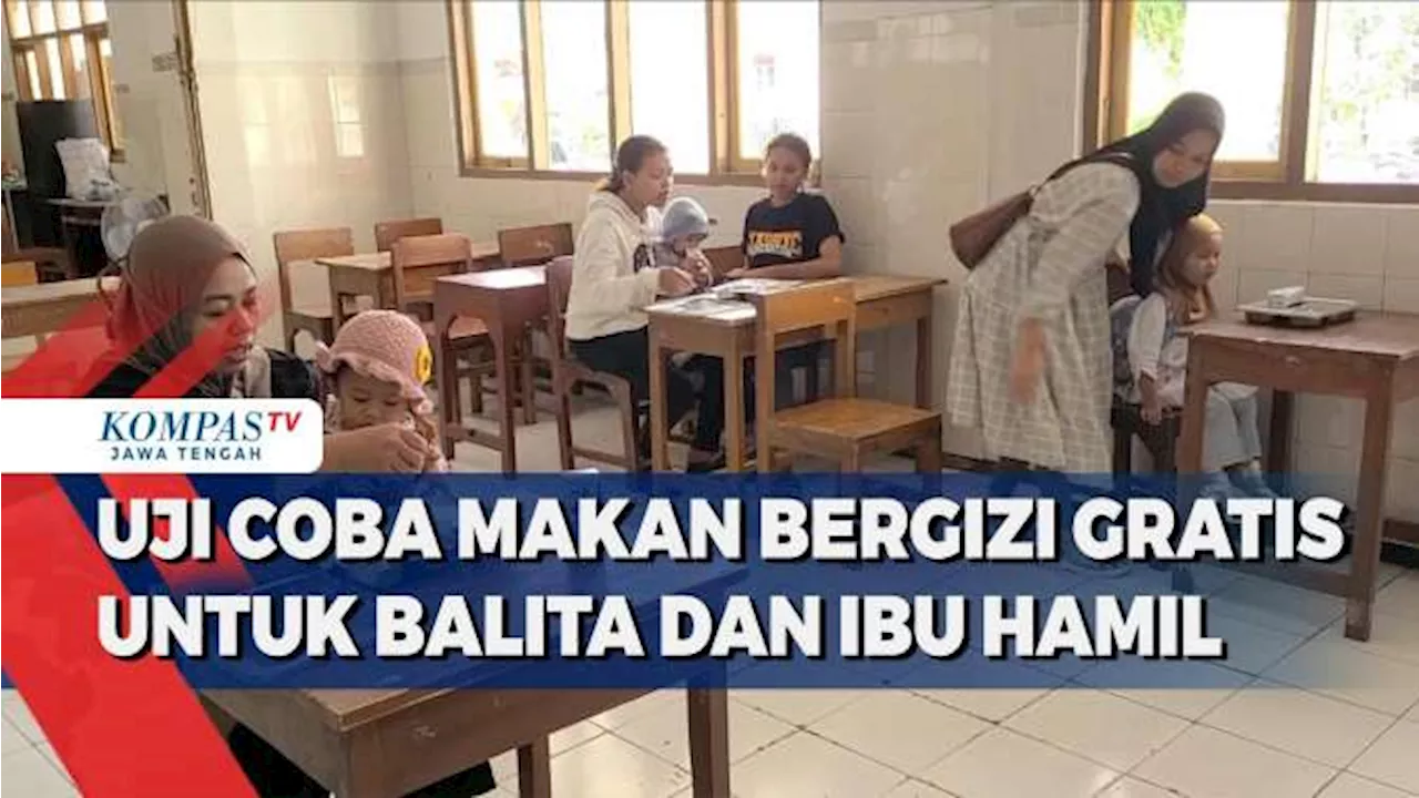 Uji Coba Makan Bergizi Gratis untuk Balita dan Ibu Hamil