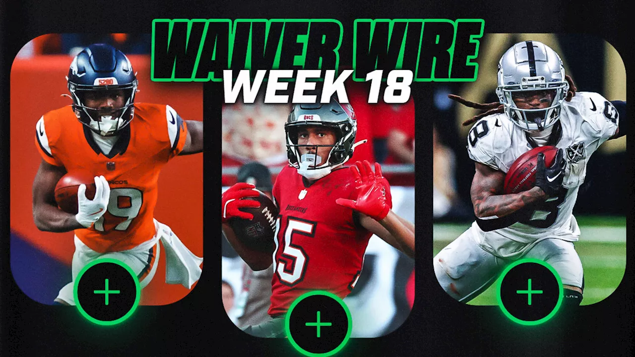 Waiver Wire Adds for Week 18 Fantasy Football