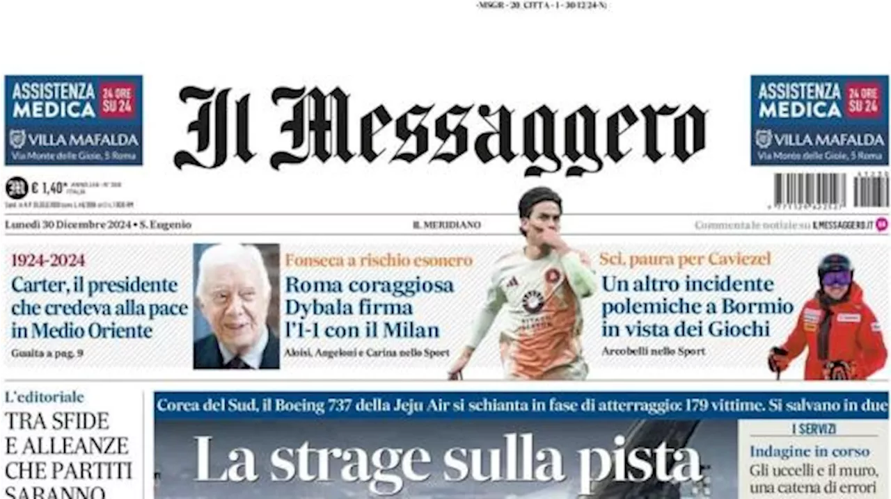 Il Messaggero in apertura: 'Roma coraggiosa, Dybala firma l'1-1 con il Milan'