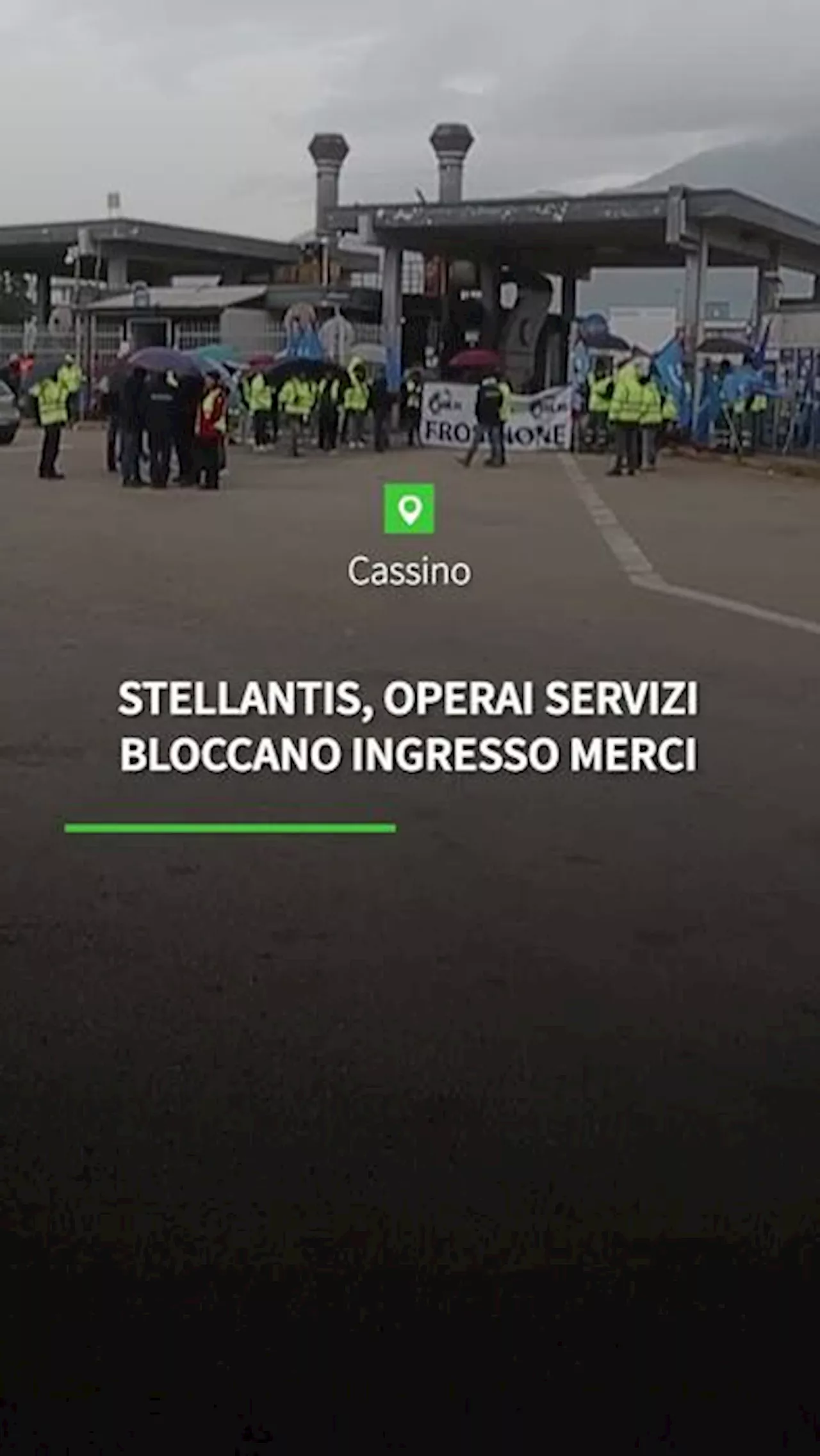 Cassino, operai servizi Stellantis bloccano ingresso merci