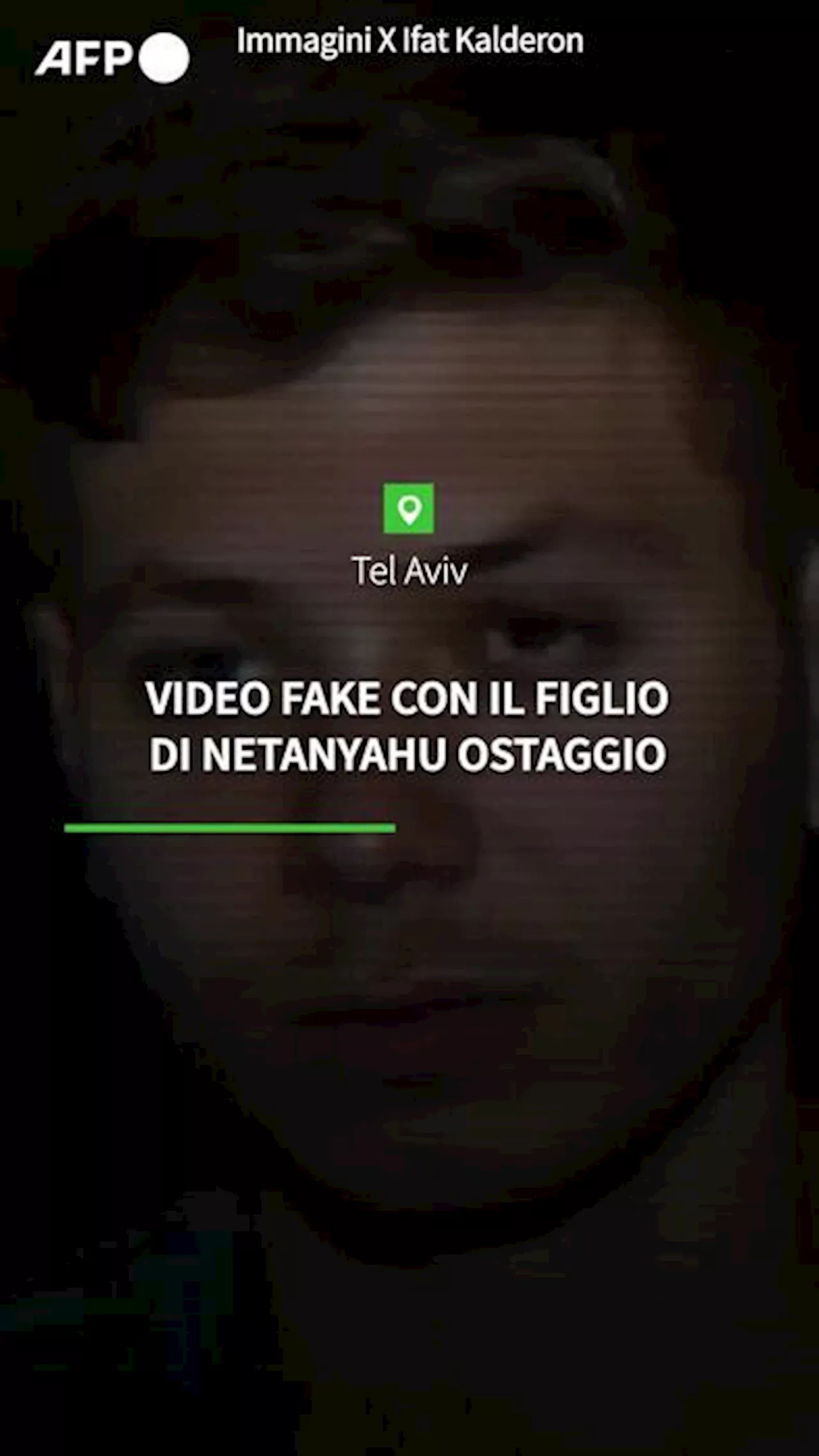 Video fake con il figlio di Netanyahu ostaggio