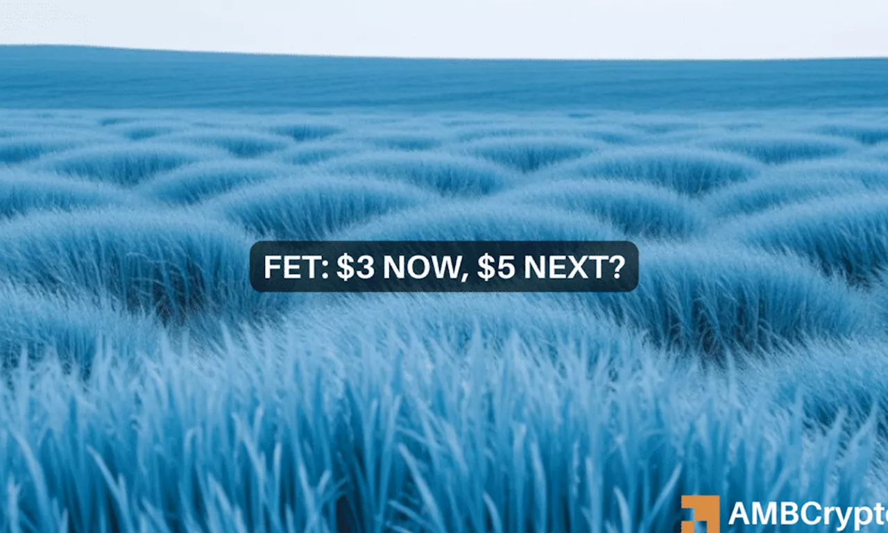 Breaking down FET’s bullish projection: $3, $5, then $10?