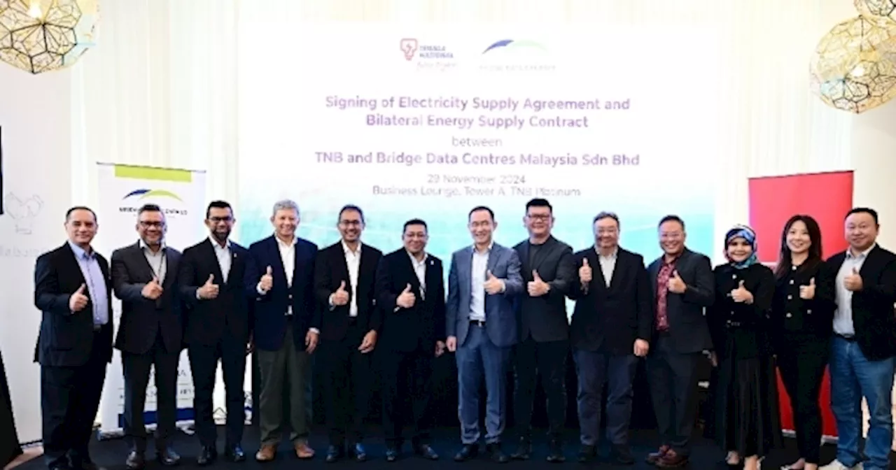 Bridge Data Centres, TNB Sign MY07 400MW Deal and Green Energy Partnership