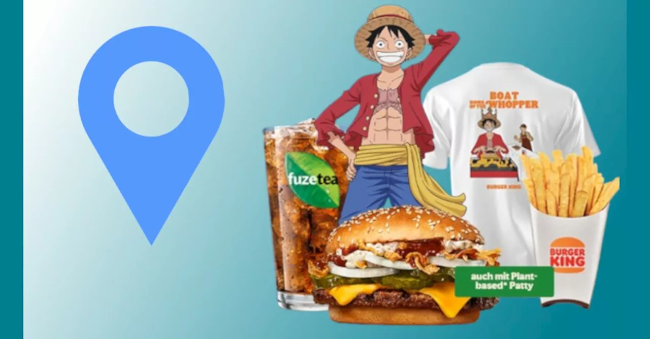 One Piece bei Burger King: Überblick aller Restaurants, in denen ihr die One Piece-Menüs bekommt