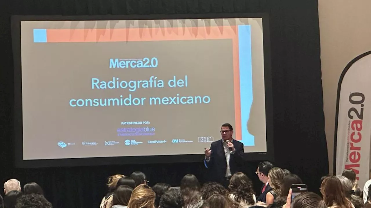 Radiografía del Consumidor Mexicano 2025 Presentada en Ciudad de México