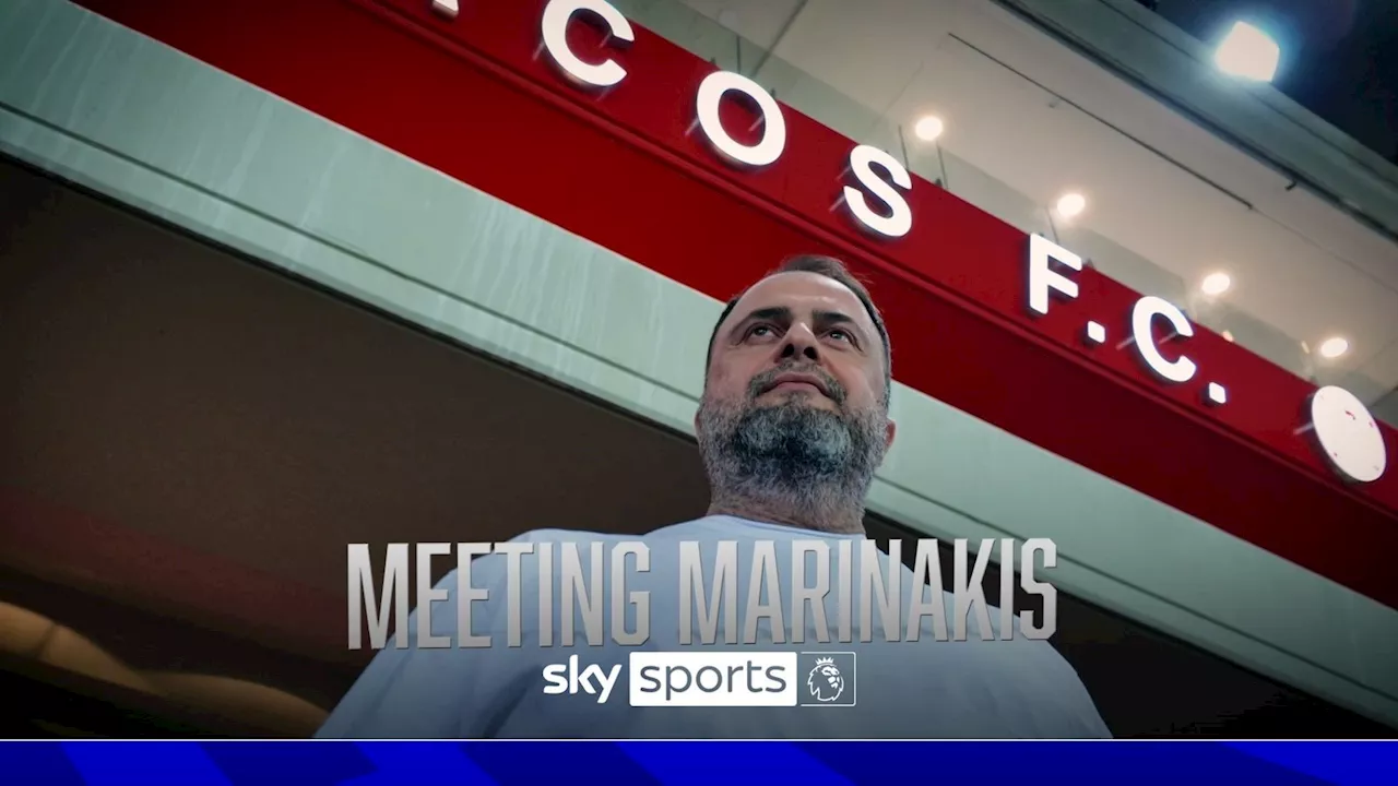 Evangelos Marinakis exclusive: Nottingham Forest owner talks VAR, ambition, multi-club structure and more