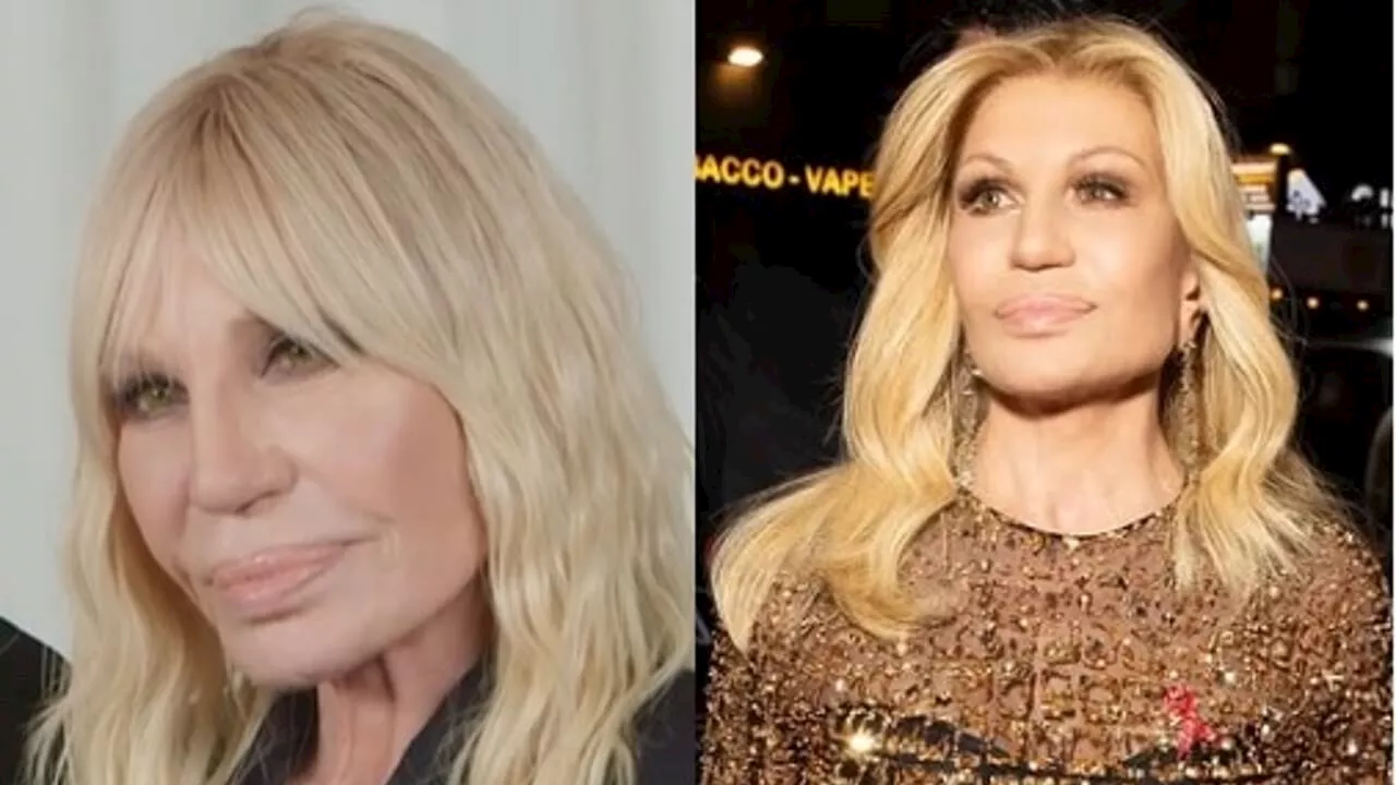 Donatella Versace completamente cambiata, le voci sul nuovo lifting