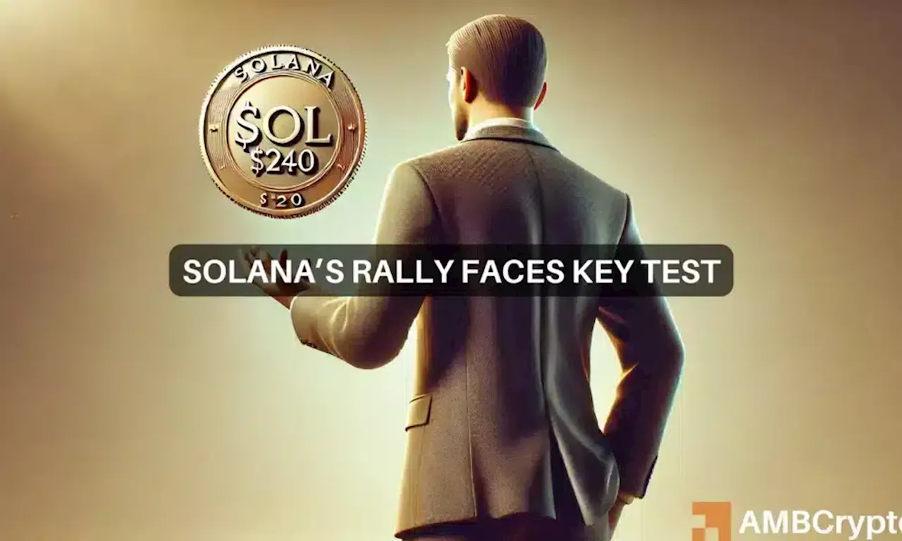 Can Solana break $260 again? Why whale support may not be enough