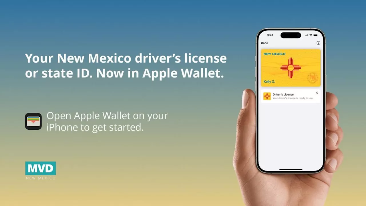 New Mexico state IDs can now be added to digital wallets