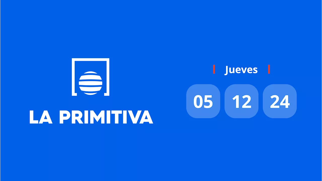 Resultado de La Primitiva: comprobar número hoy jueves 5 de diciembre de 2024