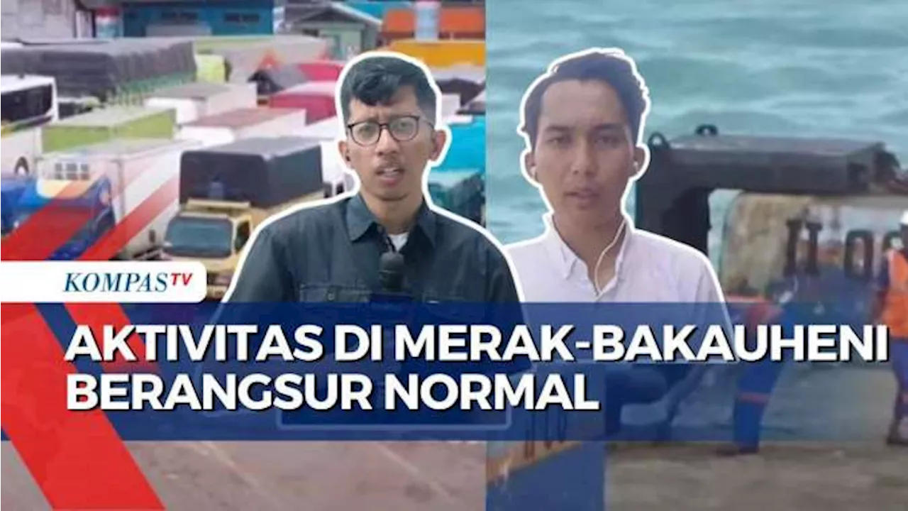 Sempat Terjadi Antrean Panjang, Penyeberangan di Pelabuhan Merak-Bakauheni Berangsur Normal