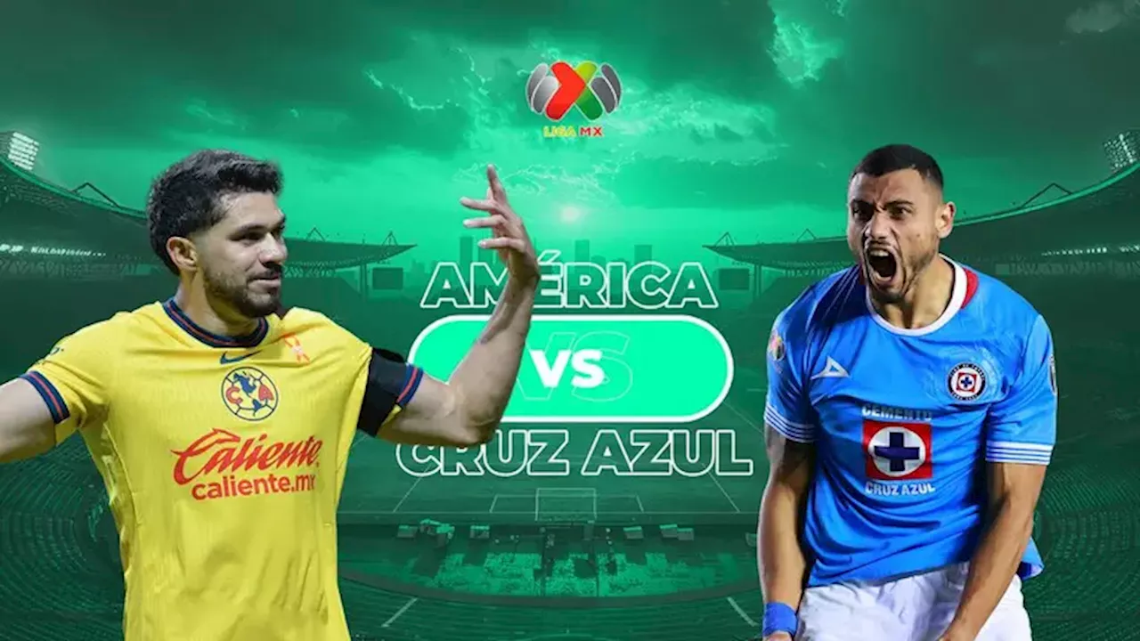 Horario y dónde ver el América vs. Cruz Azul de ida de Semifinales de