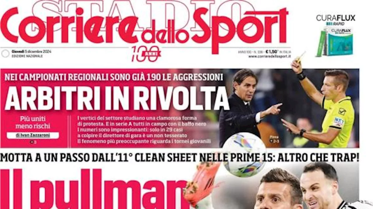 Corriere dello Sport in apertura sulla difesa da record della Juve: 'Il pullman di Thiago'