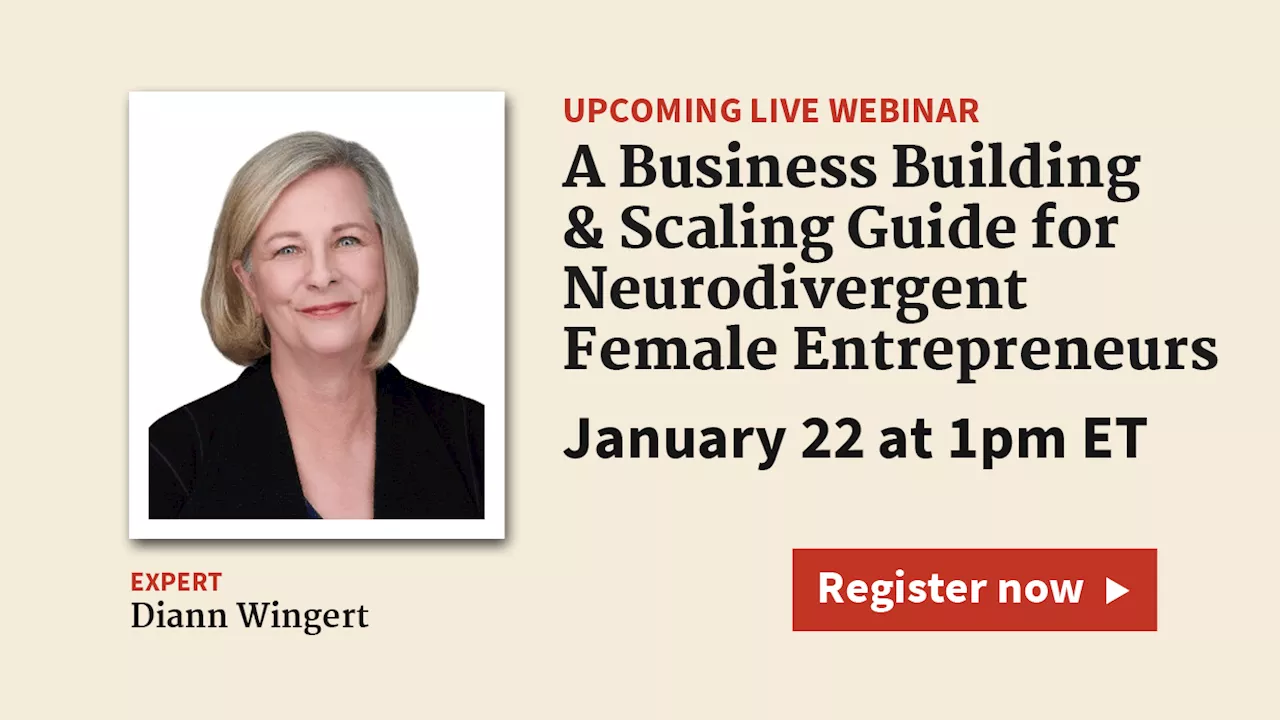 Live Webinar on January 22: A Business Building & Scaling Guide for Neurodivergent Female Entrepreneurs