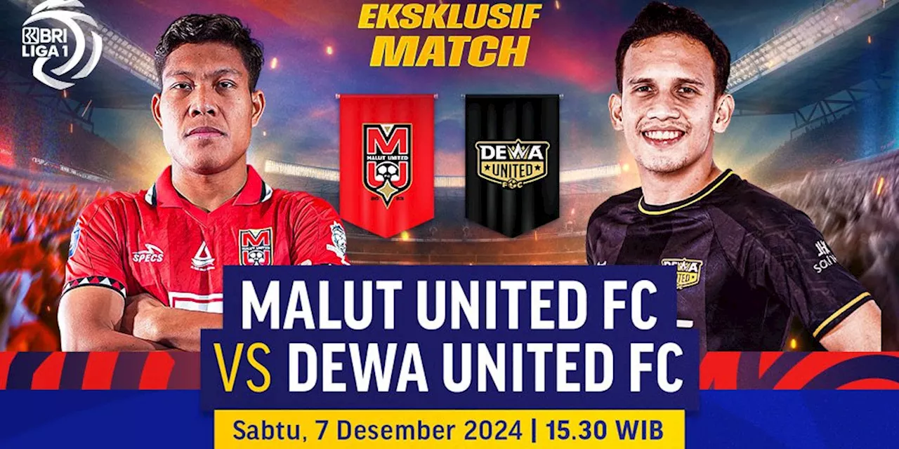 Live Streaming BRI Liga 1: Malut United FC vs Dewa United FC Eksklusif di Vidio