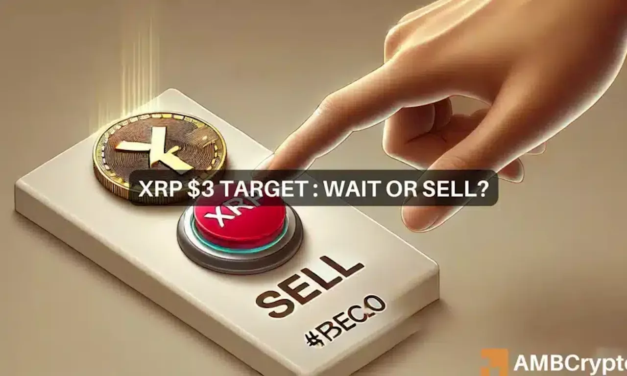 XRP targets $3: Should you wait for more gains or dump to break even?