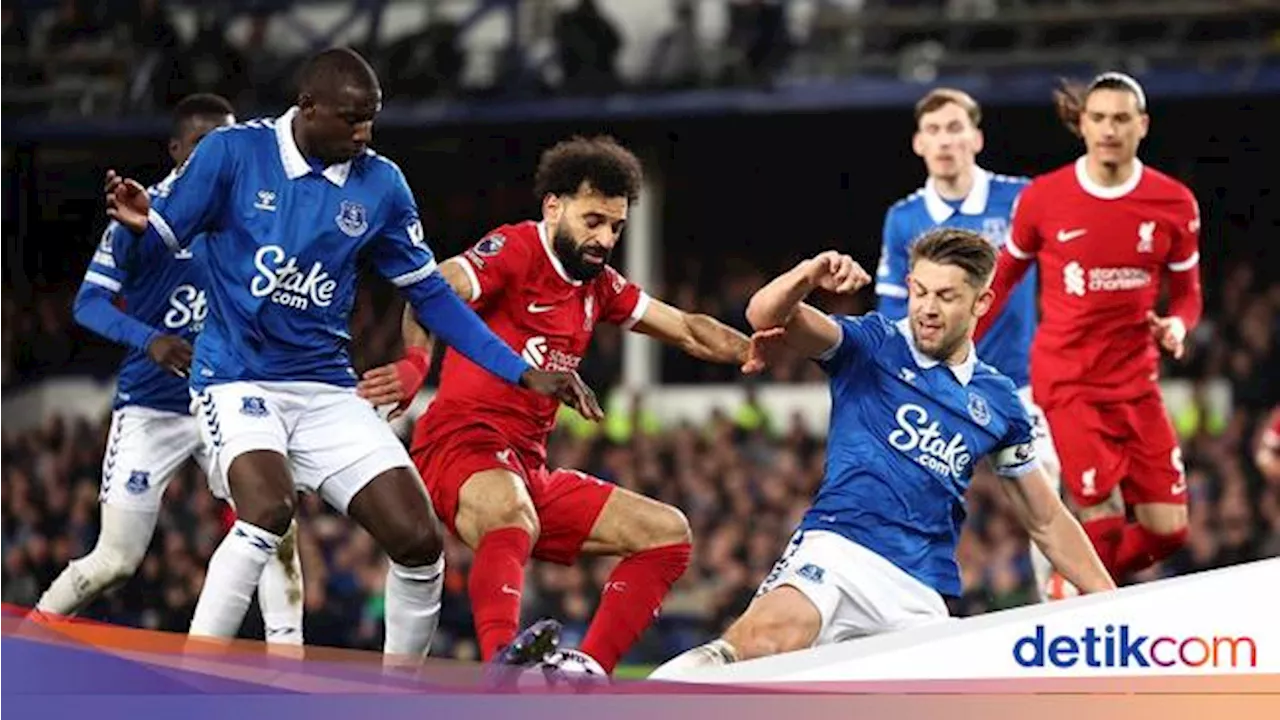 Everton Vs Liverpool Kickoff Jam Makan Siang, The Reds Potensi Menang