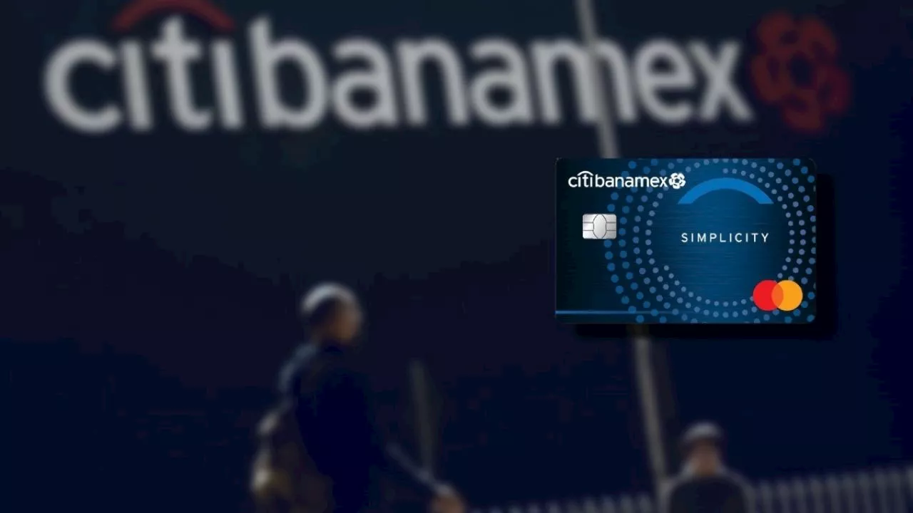 Banamex; ¿quiénes tendrán que cambiar su tarjeta tras la separación con Citigroup?