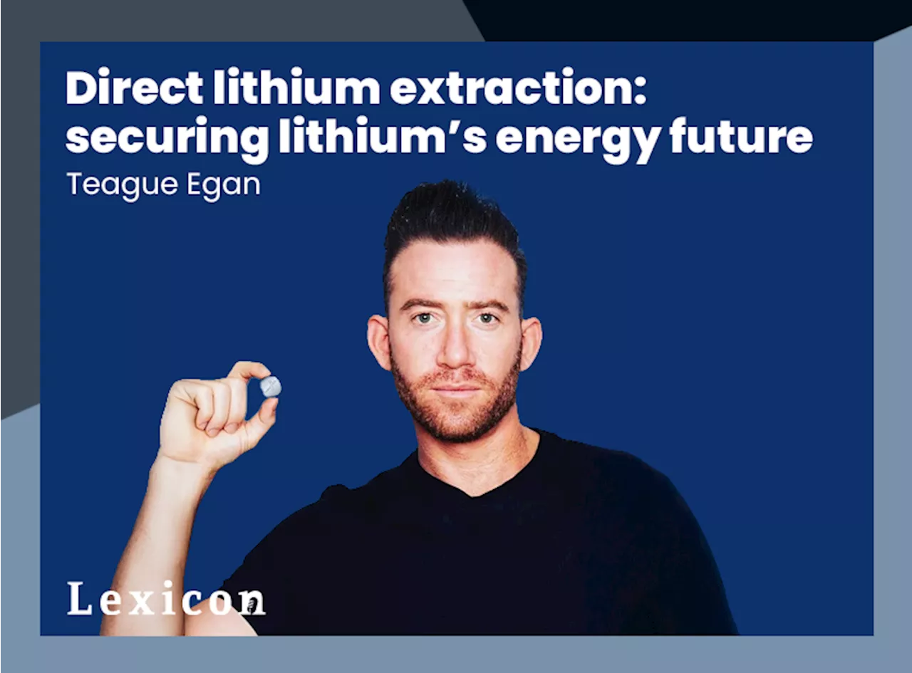 Direct lithium extraction: securing lithium’s energy future