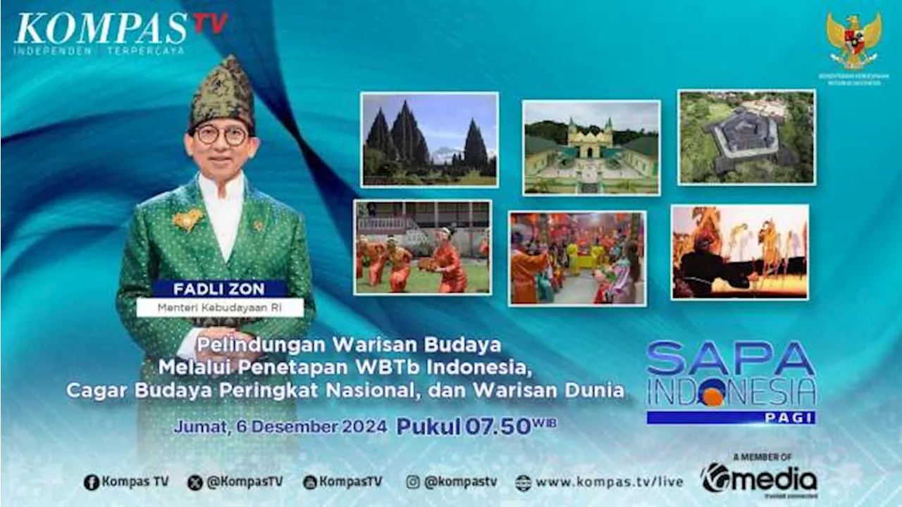 Pelindungan Warisan Budaya Melalui Penetapan WBTb, Cagar Budaya, dan Warisan Dunia