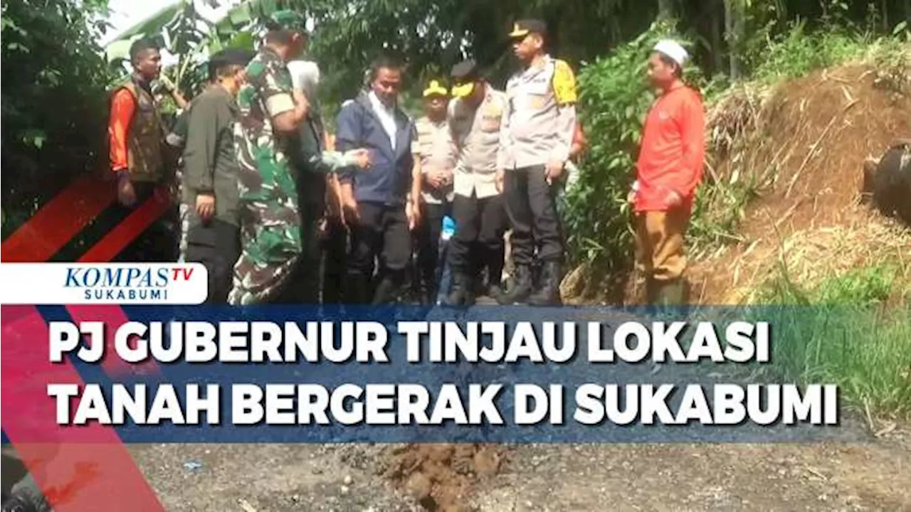 PJ Gubernur Tinjau Lokasi Tanah Bergerak Di Kabupaten Sukabumi