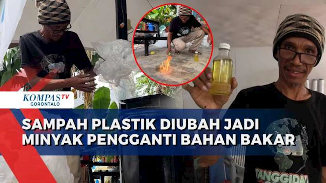 Warga di Gorontalo Ubah Sampah Plastik Jadi Bahan Bakar