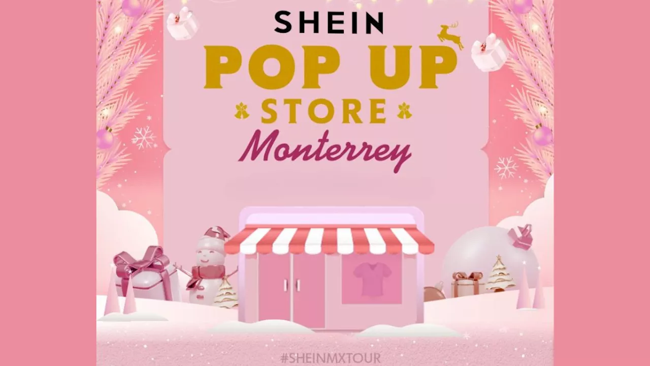 Shein llega a Monterrey con su última pop-up store del 2024