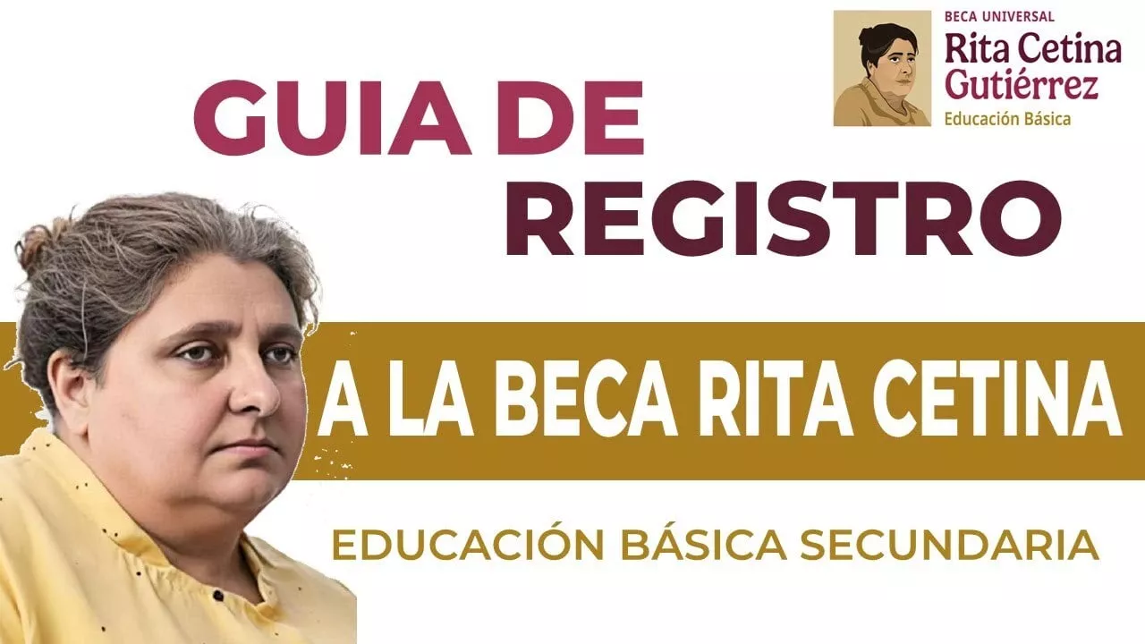 ¿Cómo compruebo que realicé bien mi inscripción de la Beca Rita Cetina?