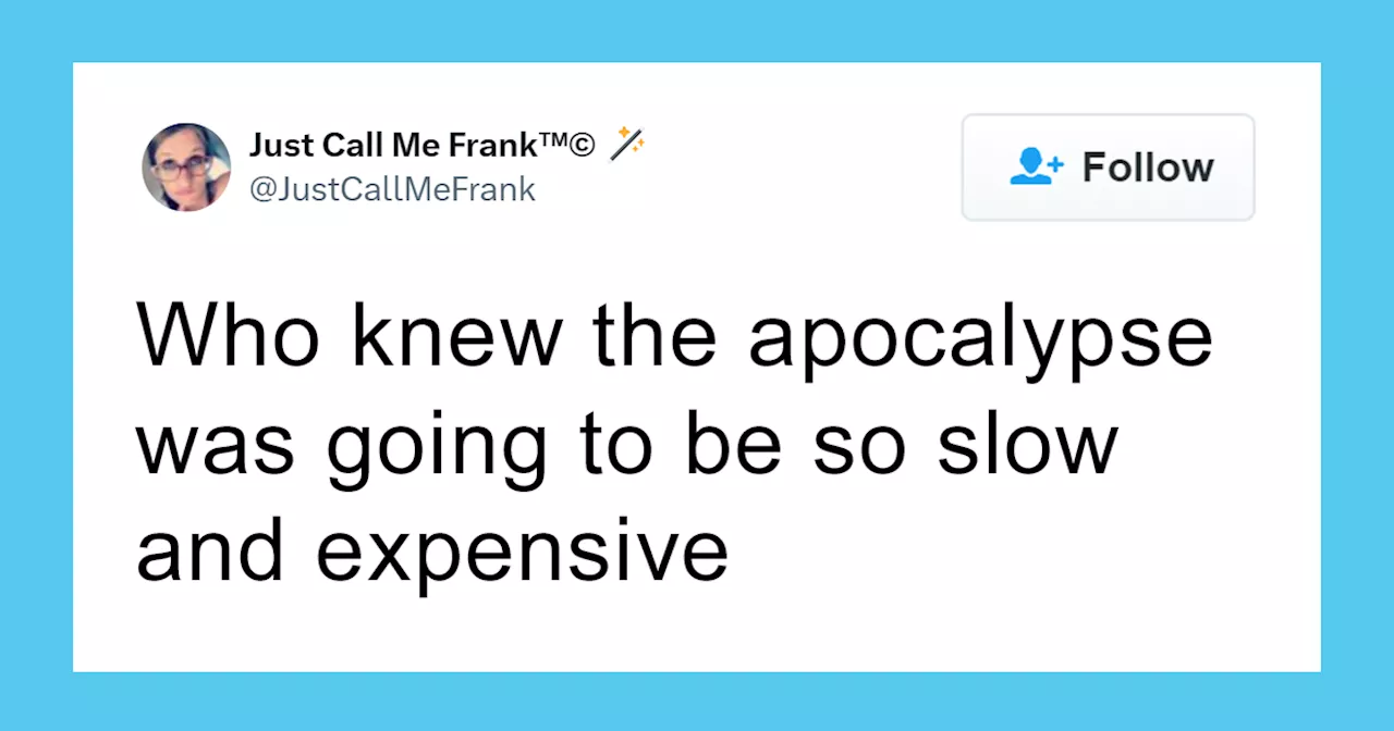 Hilariously Relatable Tweets From People Who Are Just Trying To Survive With A Smile