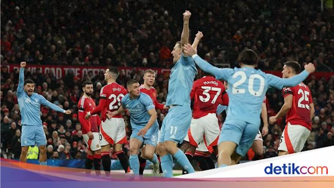 MU Vs Nottingham Forest: The Red Devils Tumbang di Kandang