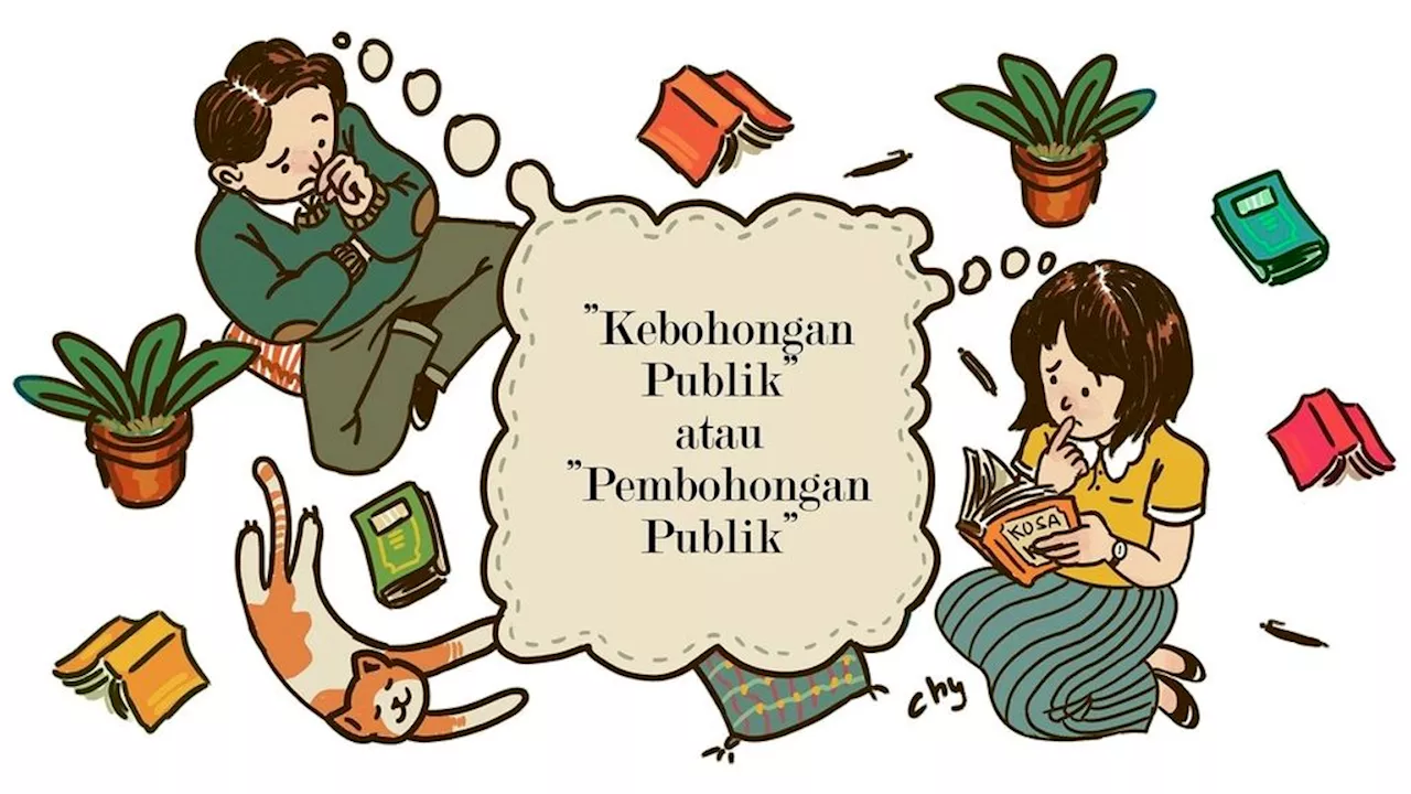 Kebohongan Publik atau Pembohongan Publik?