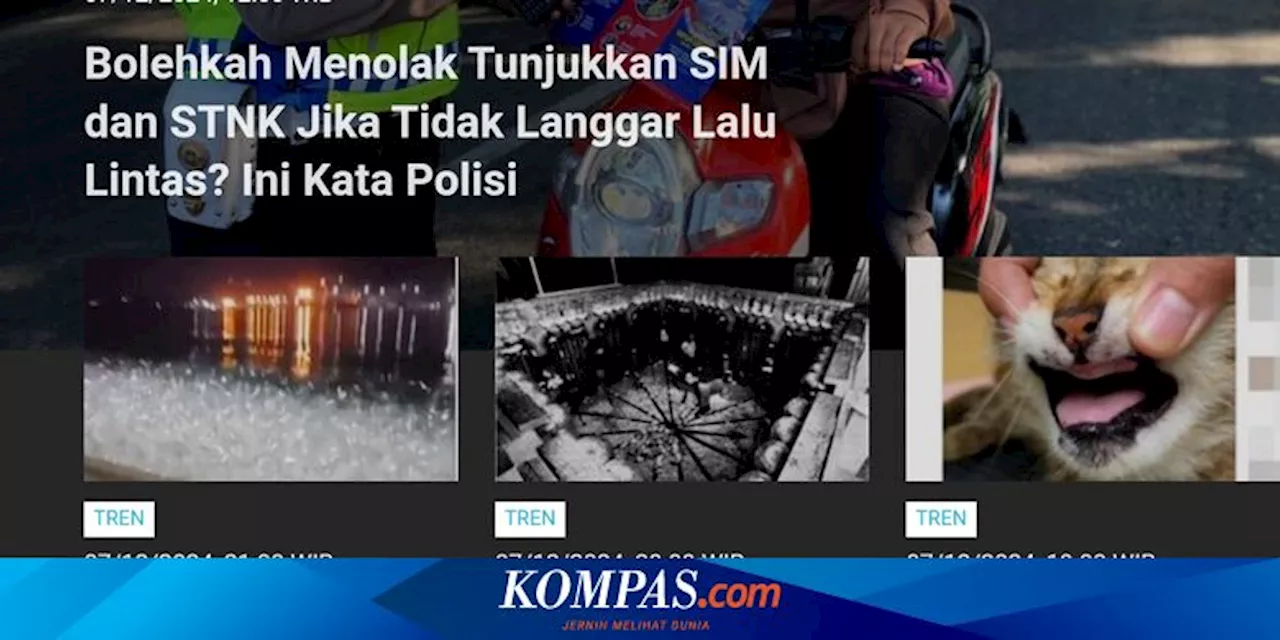 [POPULER TREN] Bisakah Tolak Tunjukkan SIM dan STNK jika Tidak Melanggar?