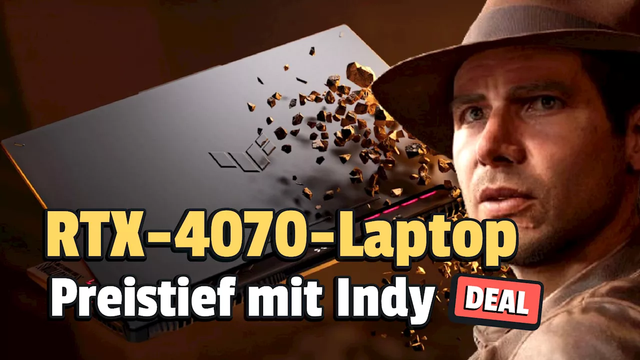 ASUS unterbietet alle: Gaming-Laptop mit RTX 4070 im Preistief – Indiana Jones gibt’s gratis dazu