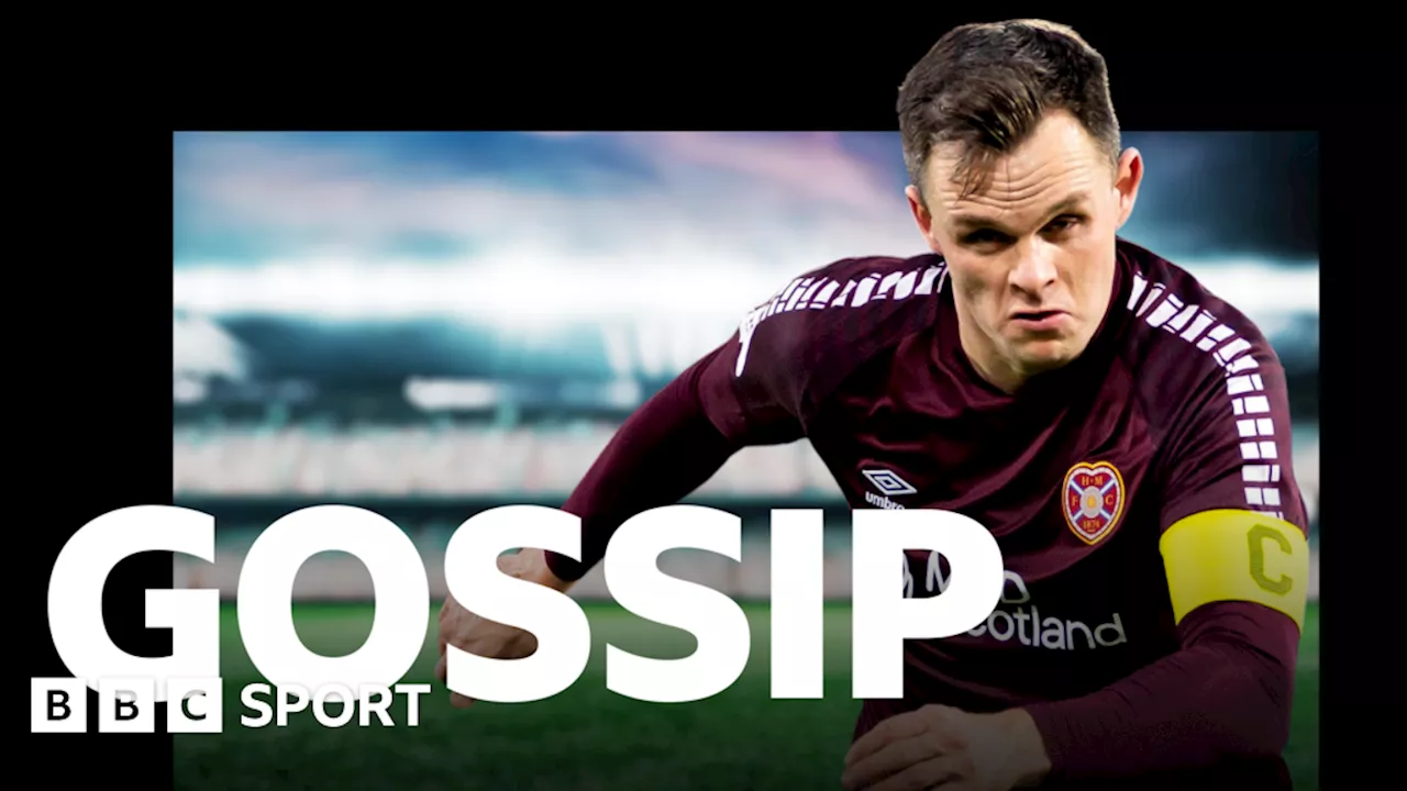 Scottish gossip: Shankland, Dewsbury-Hall, Edouard, Schmeichel, Taylor, Moyes, McGinn