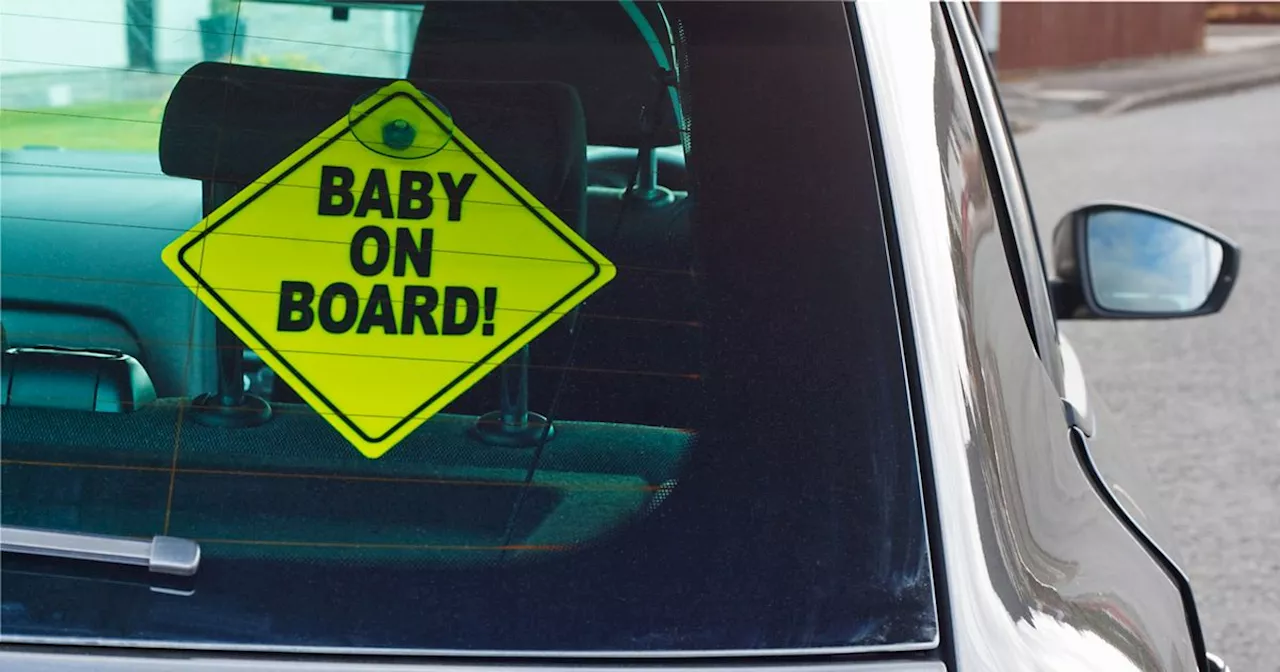 Parents are only just learning 'terrifying' reason 'baby on board' signs exist