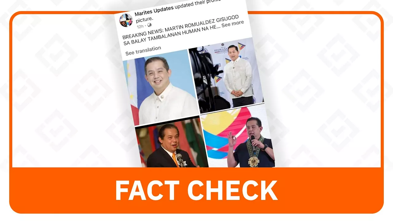 FACT CHECK: House Speaker Martin Romualdez did not suffer a stroke