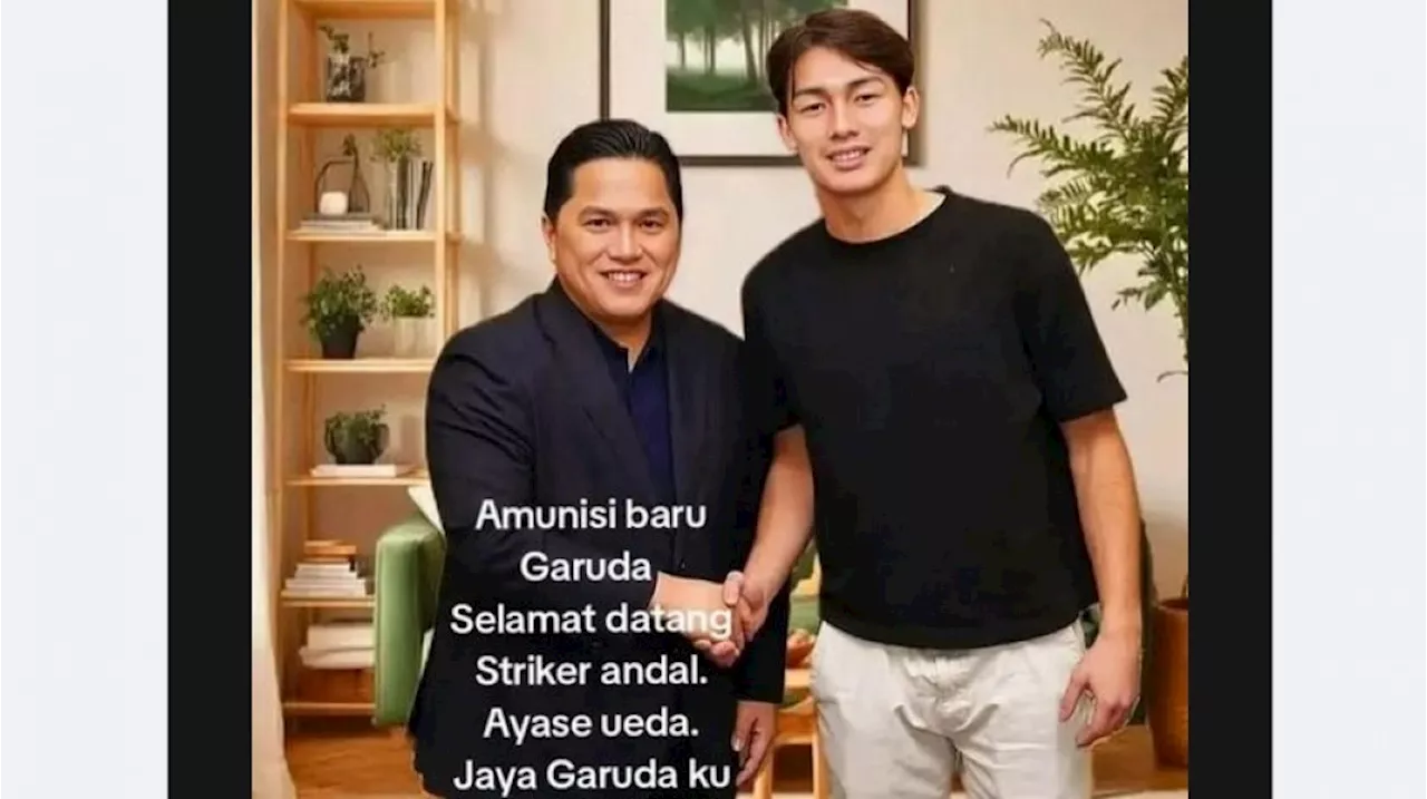 Cek Fakta: Foto Bareng Erick Thohir, Striker Timnas Jepang Resmi Jadi Amunisi Baru Indonesia